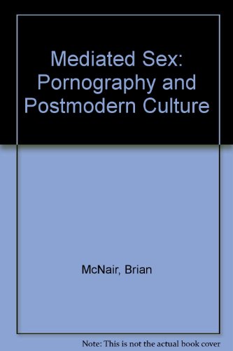 Arnold culture hodder mediated pornography postmodern publication sex